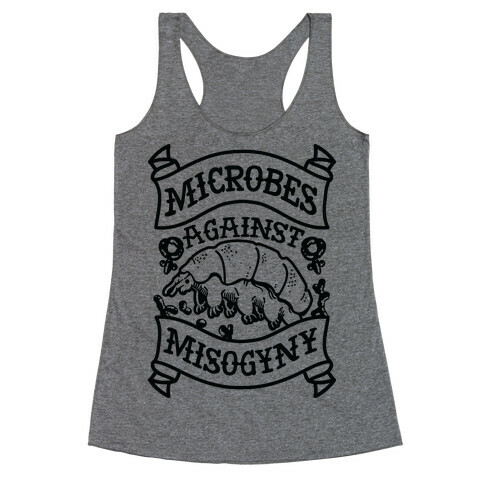 Microbes Against Misogyny Racerback Tank Top