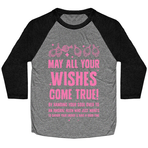 May All Your Wishes Come True Baseball Tee