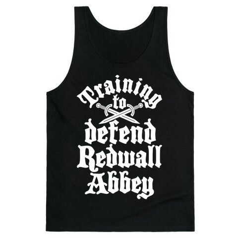 Training To Defend Redwall Abbey Tank Top