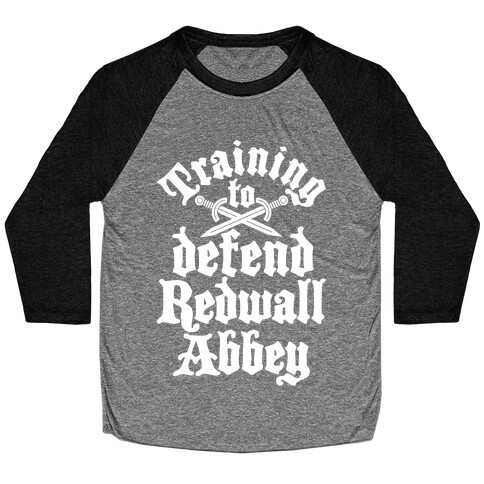 Training To Defend Redwall Abbey Baseball Tee