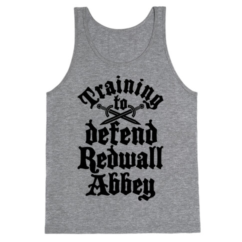 Training To Defend Redwall Abbey Tank Top