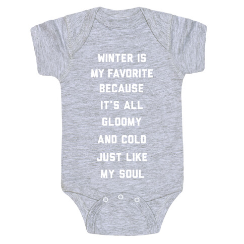 Winter Is My Favorite Baby One-Piece
