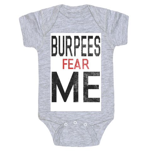 Burpees fear ME Baby One-Piece