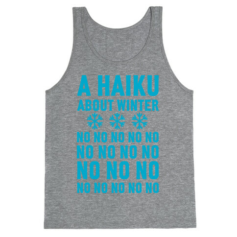 A Haiku About Winter Tank Top