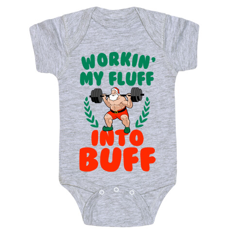 Workin'g My Fluff into Buff (Santa) Baby One-Piece