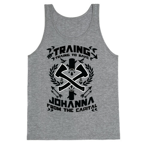 Training to Save Johanna Tank Top