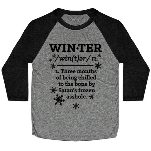 Winter Definition Baseball Tee