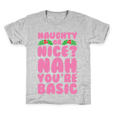 Naughty Or Nice? Kids T-Shirt