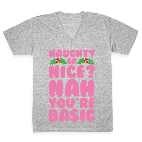 Naughty Or Nice? V-Neck Tee Shirt