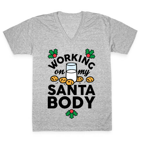 Working On My Santa Body V-Neck Tee Shirt