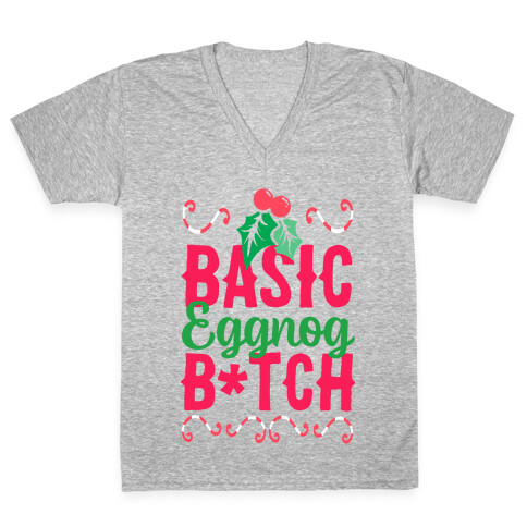Basic Eggnog B*tch V-Neck Tee Shirt