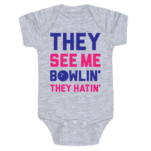 They See Me Bowlin' They Hatin' Baby One-Piece