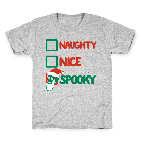 Naughty Nice Or Spooky Santa Kids T-Shirt