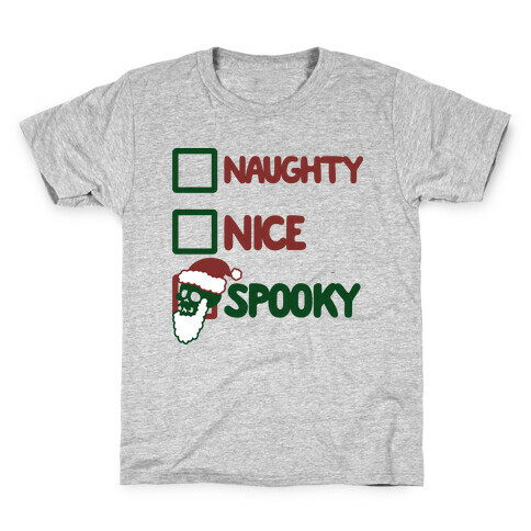 Naughty Nice Or Spooky Santa Kids T-Shirt