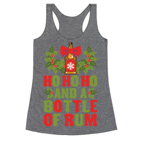 Ho Ho Ho And A Bottle Of Rum Racerback Tank Top