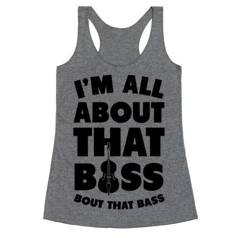 I'm All About That Bass (Orchestra) Racerback Tank Top