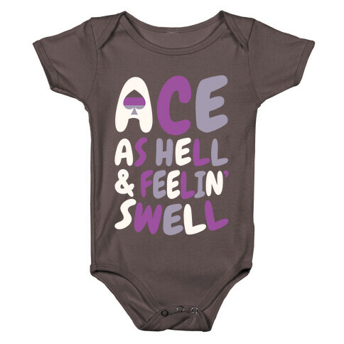Ace As Hell And Feelin' Swell Baby One-Piece