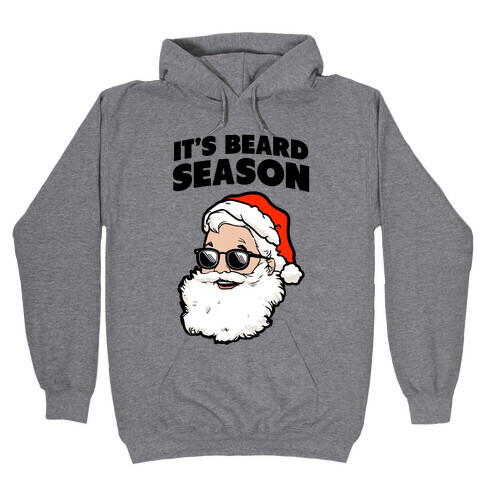 It's Beard Season (Santa) Hooded Sweatshirt