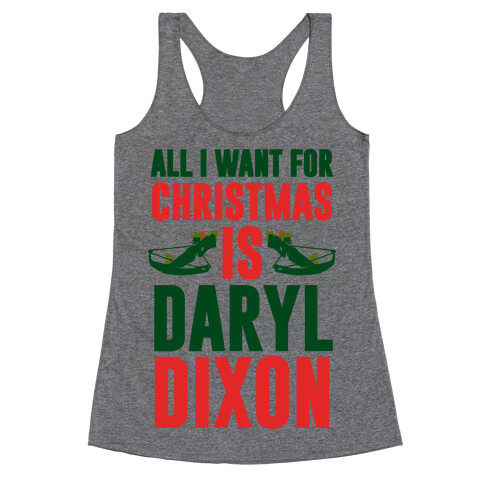 All I Want For Christmas Is Daryl Racerback Tank Top