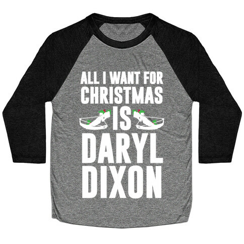 All I Want For Christmas Is Daryl Baseball Tee