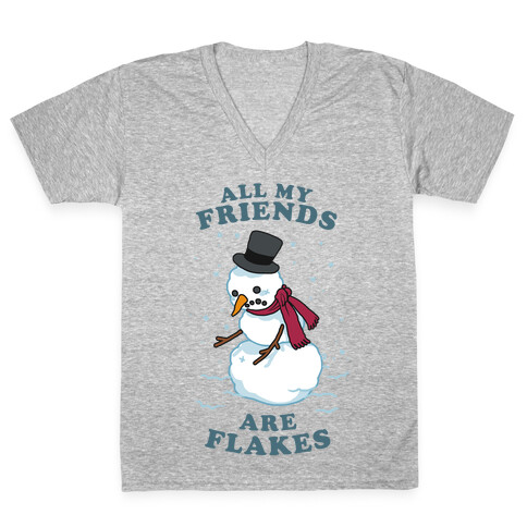 All My Friends Are Flakes V-Neck Tee Shirt