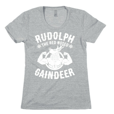 Rudolph The Red Nosed Gaindeer Womens T-Shirt