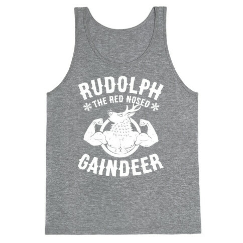 Rudolph The Red Nosed Gaindeer Tank Top