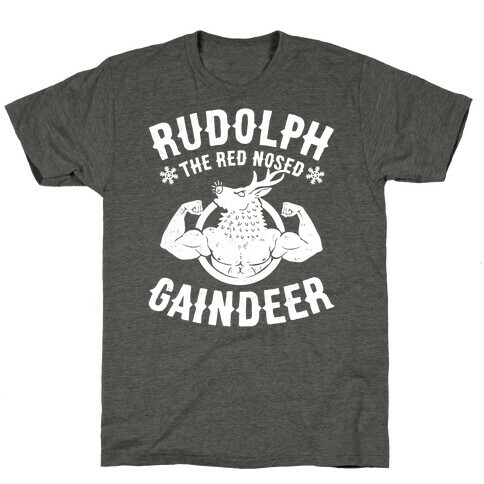 Rudolph The Red Nosed Gaindeer T-Shirt