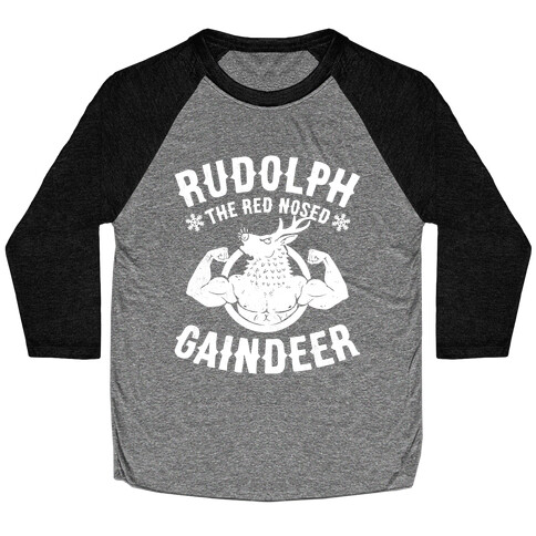 Rudolph The Red Nosed Gaindeer Baseball Tee