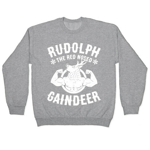 Rudolph The Red Nosed Gaindeer Pullover