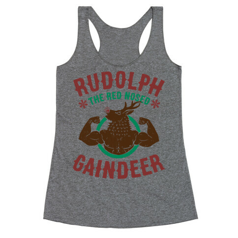 Rudolph The Red Nosed Gaindeer Racerback Tank Top
