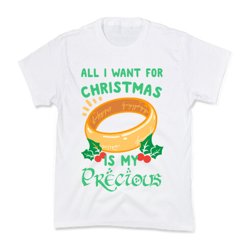 All I Want For Christmas is My Precious Kids T-Shirt