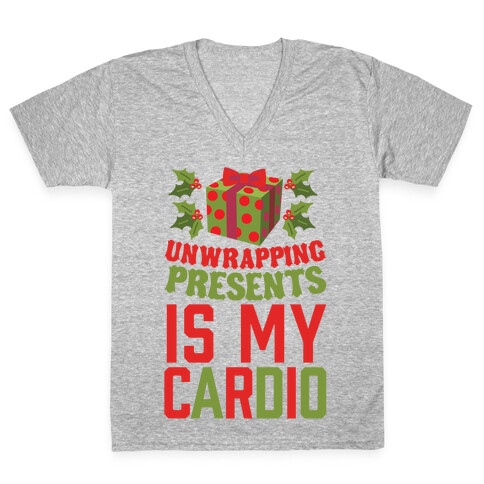 Unwrapping Presents Is My Cardio V-Neck Tee Shirt