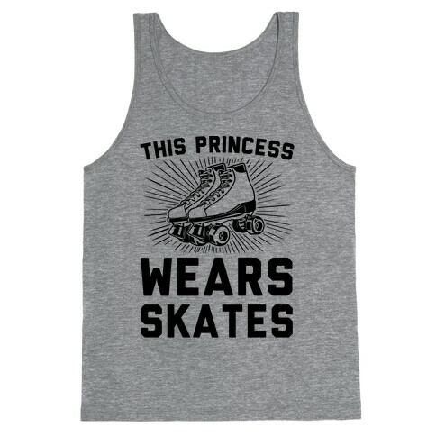 This Princess Wears Skates Tank Top