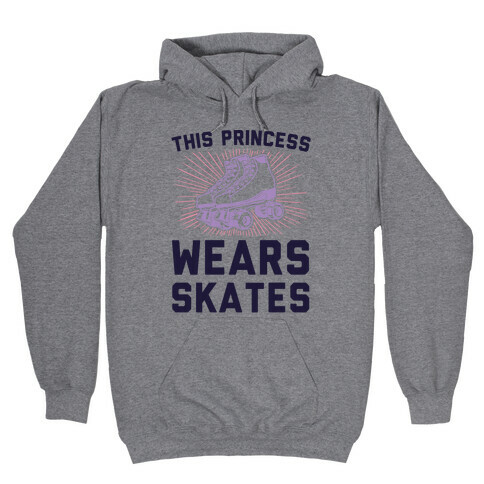 This Princess Wears Skates Hooded Sweatshirt
