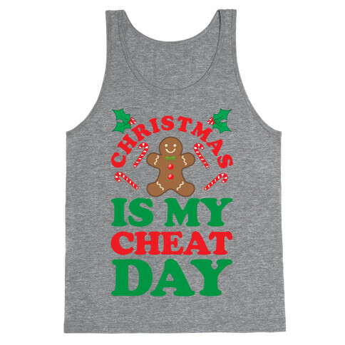 Christmas Is My Cheat Day Tank Top