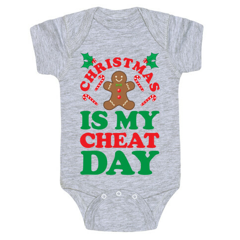 Christmas Is My Cheat Day Baby One-Piece