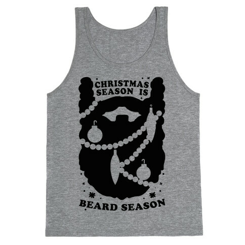 Christmas Season is Beard Season Tank Top