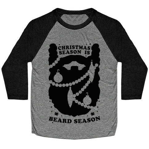 Christmas Season is Beard Season Baseball Tee