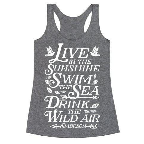 Drink The Wild Air (Ralph Waldo Emerson) Racerback Tank Top