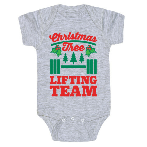 Christmas Tree Lifting Team Baby One-Piece