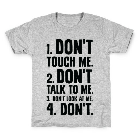 Don't Kids T-Shirt