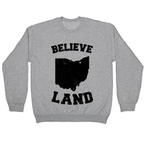 Believe Land Pullover