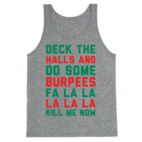 Deck The Halls and Do Some Burpees Tank Top