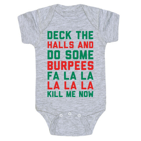 Deck The Halls and Do Some Burpees Baby One-Piece