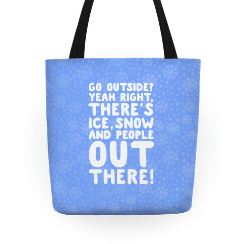 Winter Introvert Tote