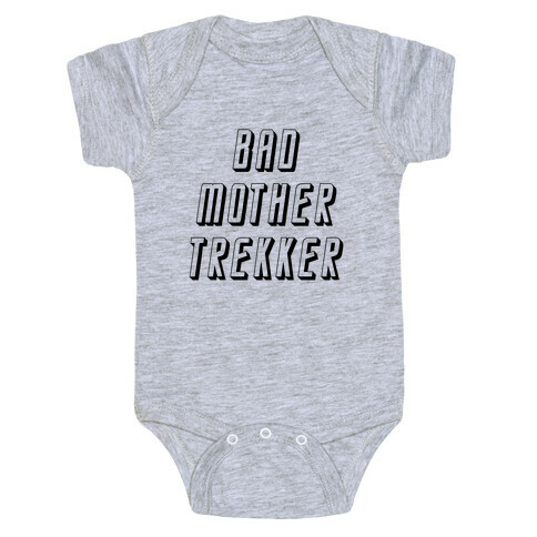Bad Mother Trekker Baby One-Piece