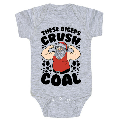 These Biceps Crush Coal Baby One-Piece