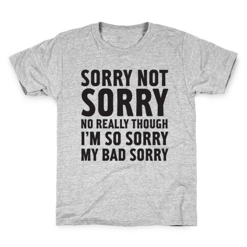 Sorry Not Sorry (Socially Awkward Introvert) Kids T-Shirt