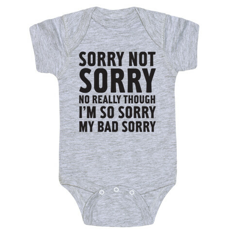 Sorry Not Sorry (Socially Awkward Introvert) Baby One-Piece